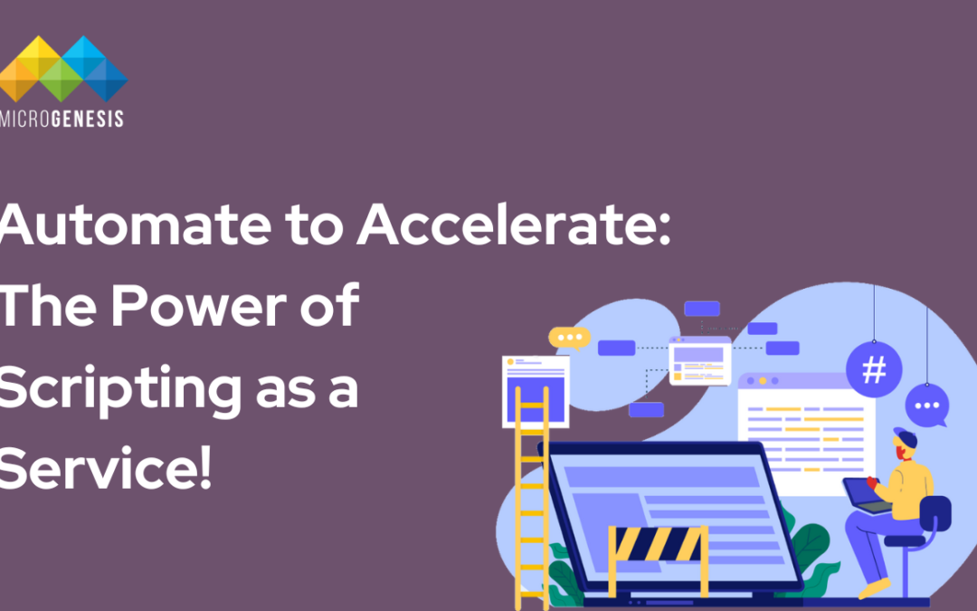 Top Benefits of Adopting Scripting as a Service for Business Automation