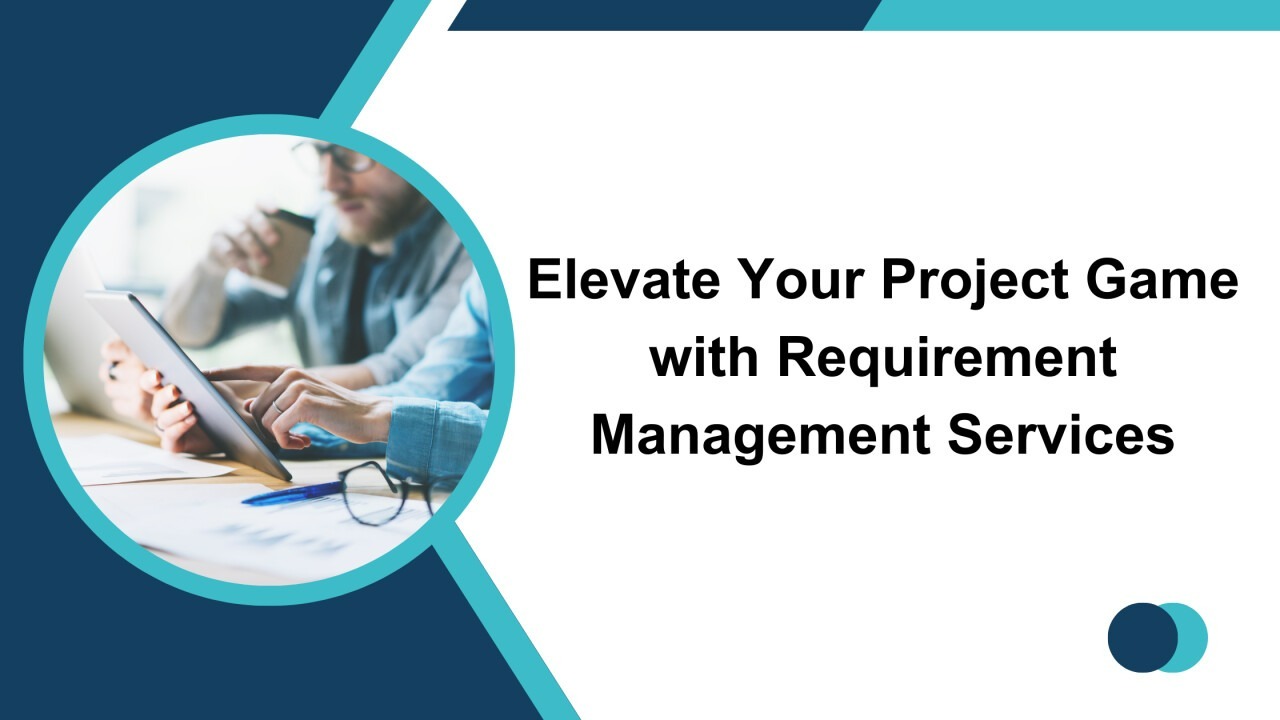 The Role of Requirement Management Services