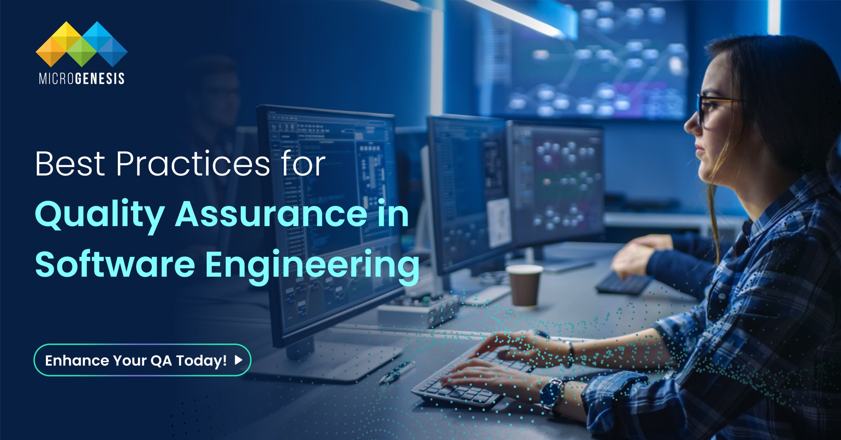 Ensuring Quality Assurance in Software Engineering: Best Practices